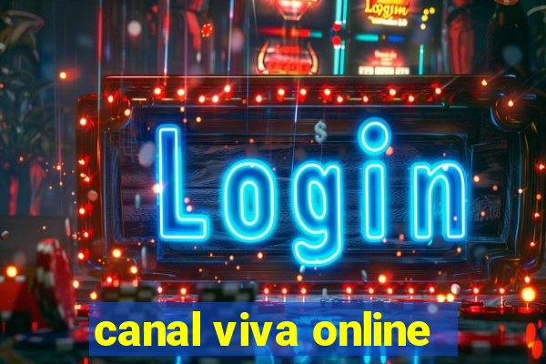 canal viva online